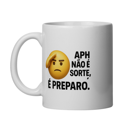 Xícara - APH não é sorte, é preparo